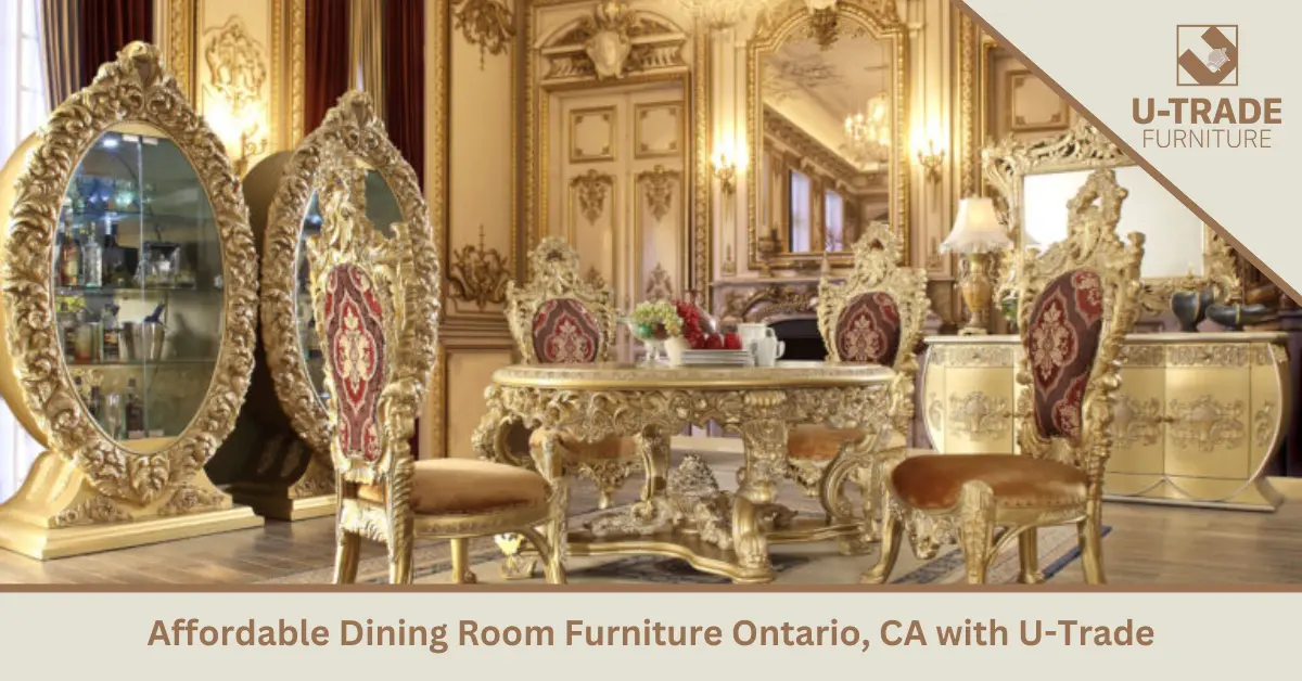 Affordable Dining Room Furniture Ontario, CA with U-Trade Furniture